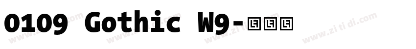 0109 Gothic W9字体转换 0109 Gothic W9字体转换